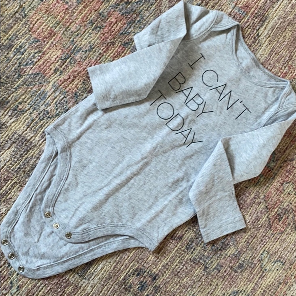 Can’t Baby Today Onesie NEW
